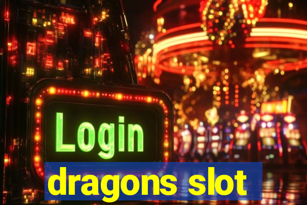 dragons slot