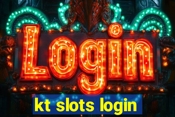 kt slots login