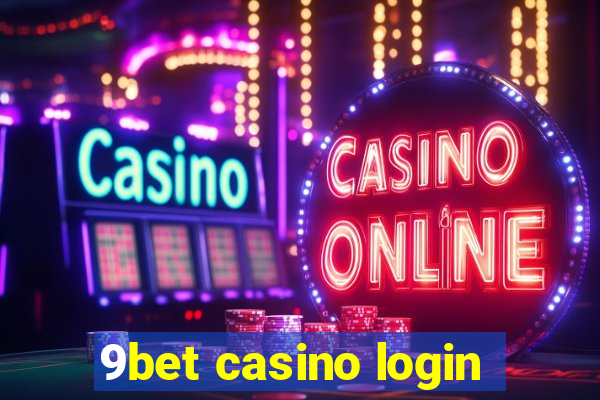 9bet casino login