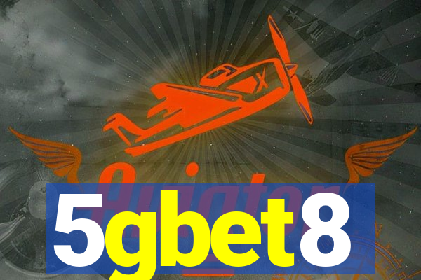 5gbet8