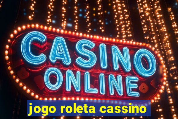 jogo roleta cassino