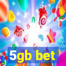 5gb bet