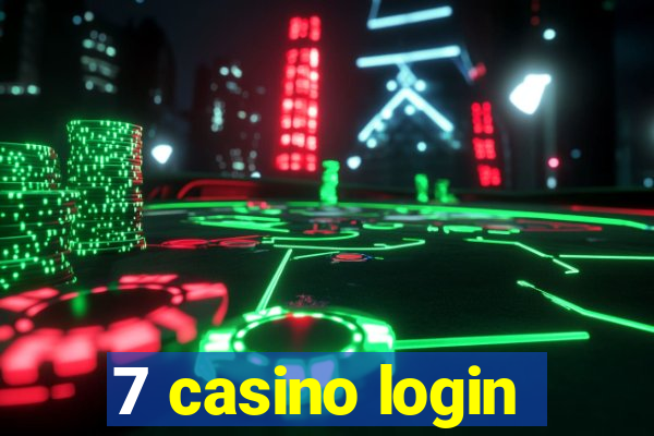 7 casino login