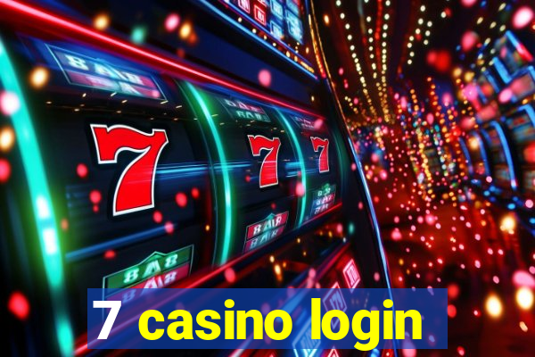 7 casino login