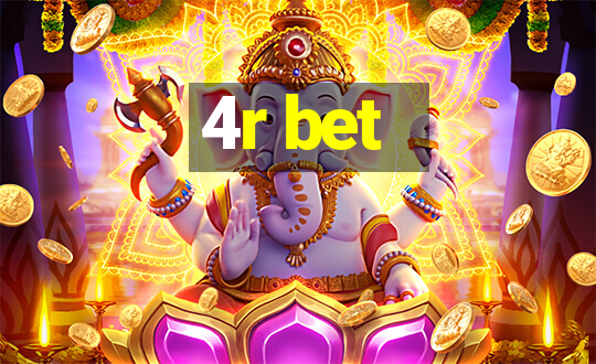 4r bet