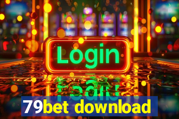 79bet download