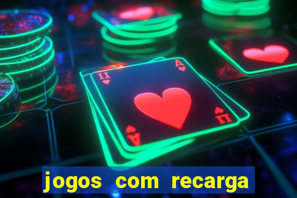 jogos com recarga de 5 reais