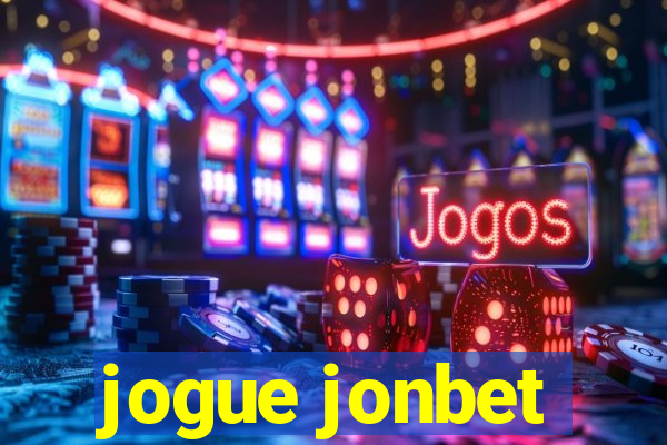 jogue jonbet