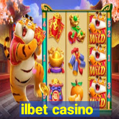 ilbet casino