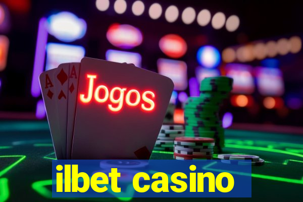 ilbet casino