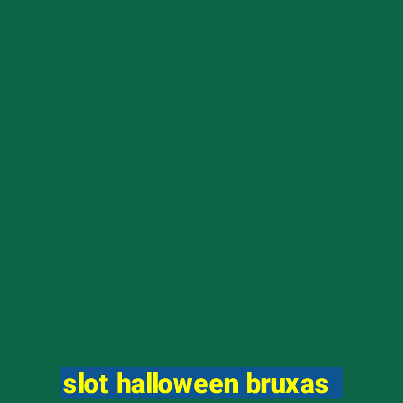 slot halloween bruxas