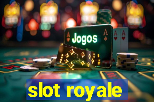 slot royale