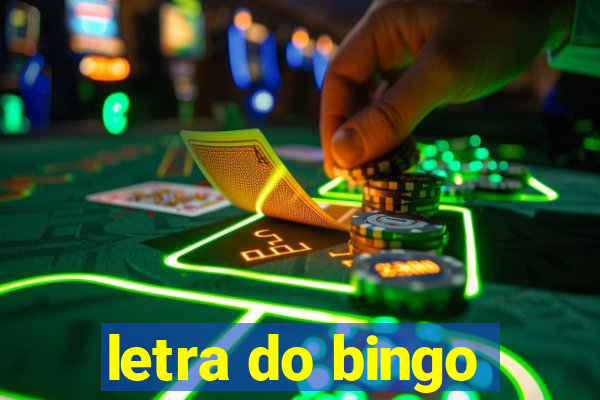 letra do bingo