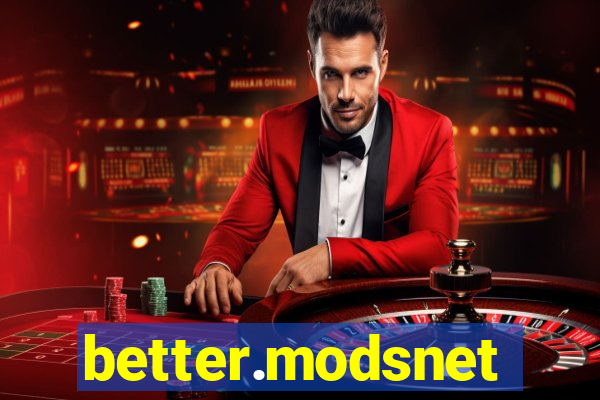 better.modsnet