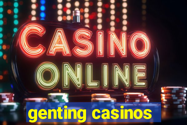 genting casinos