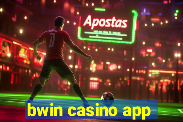 bwin casino app