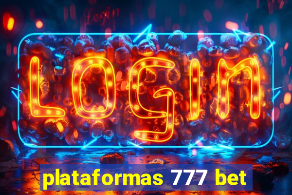 plataformas 777 bet