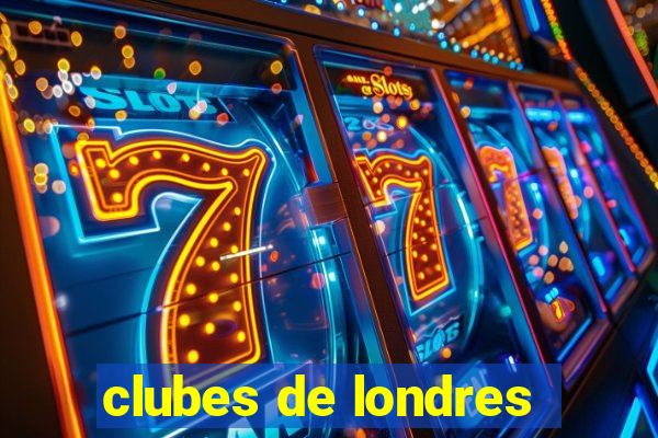 clubes de londres