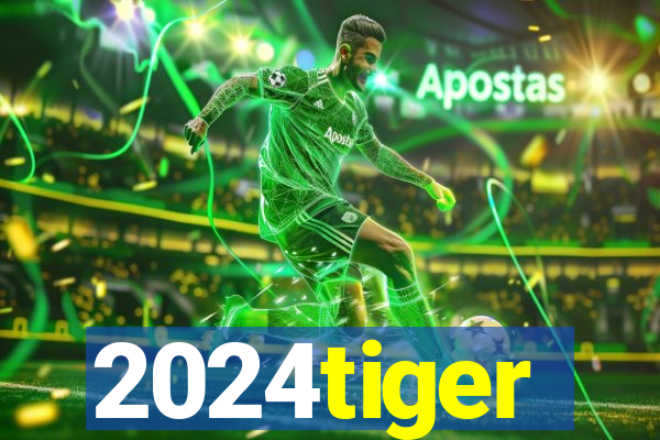 2024tiger