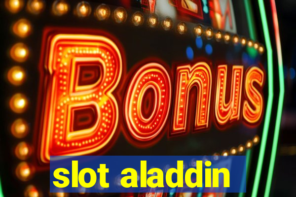 slot aladdin