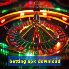 betting apk download