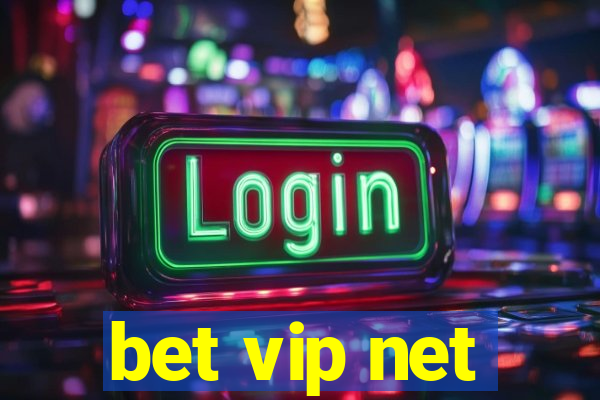 bet vip net