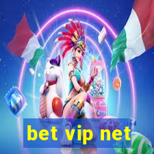 bet vip net