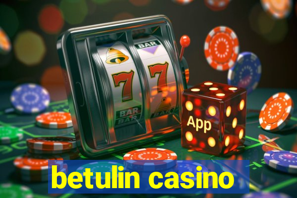 betulin casino