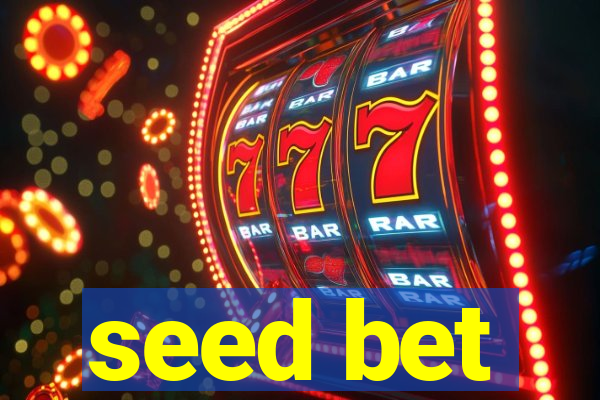 seed bet