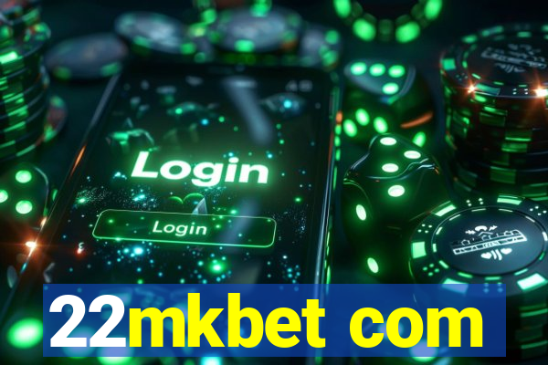 22mkbet com