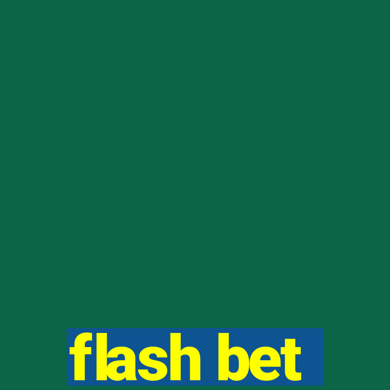 flash bet