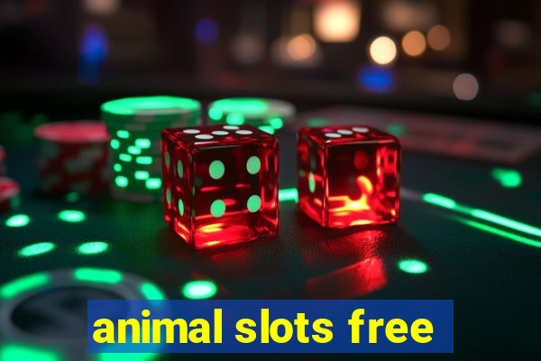 animal slots free