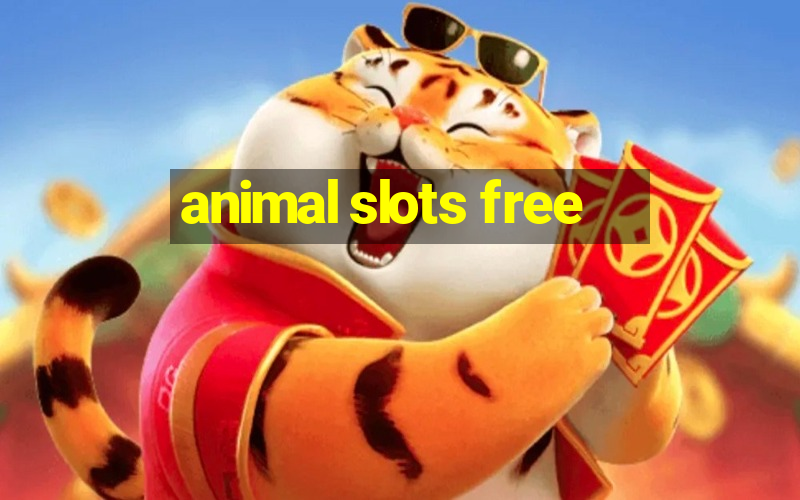 animal slots free