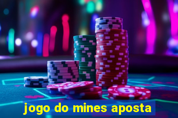 jogo do mines aposta