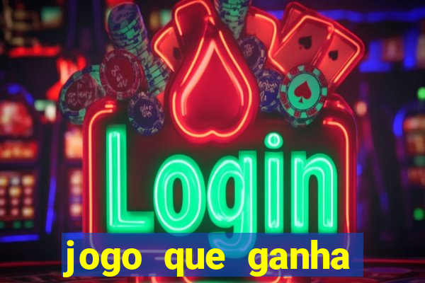 jogo que ganha dinheiro sem depositar