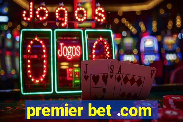 premier bet .com