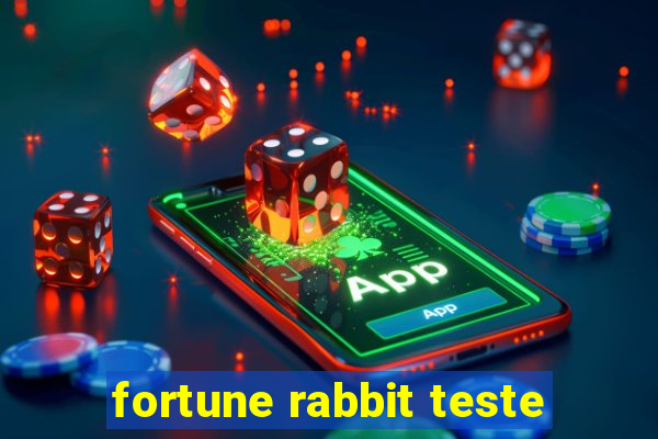 fortune rabbit teste