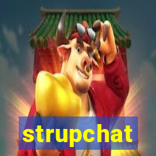 strupchat