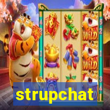 strupchat