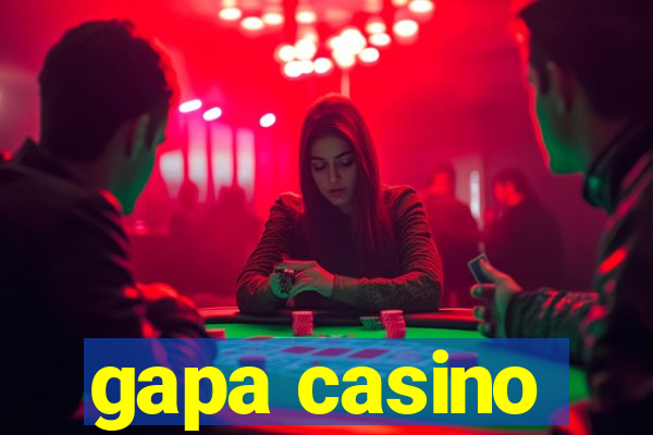 gapa casino