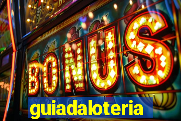 guiadaloteria