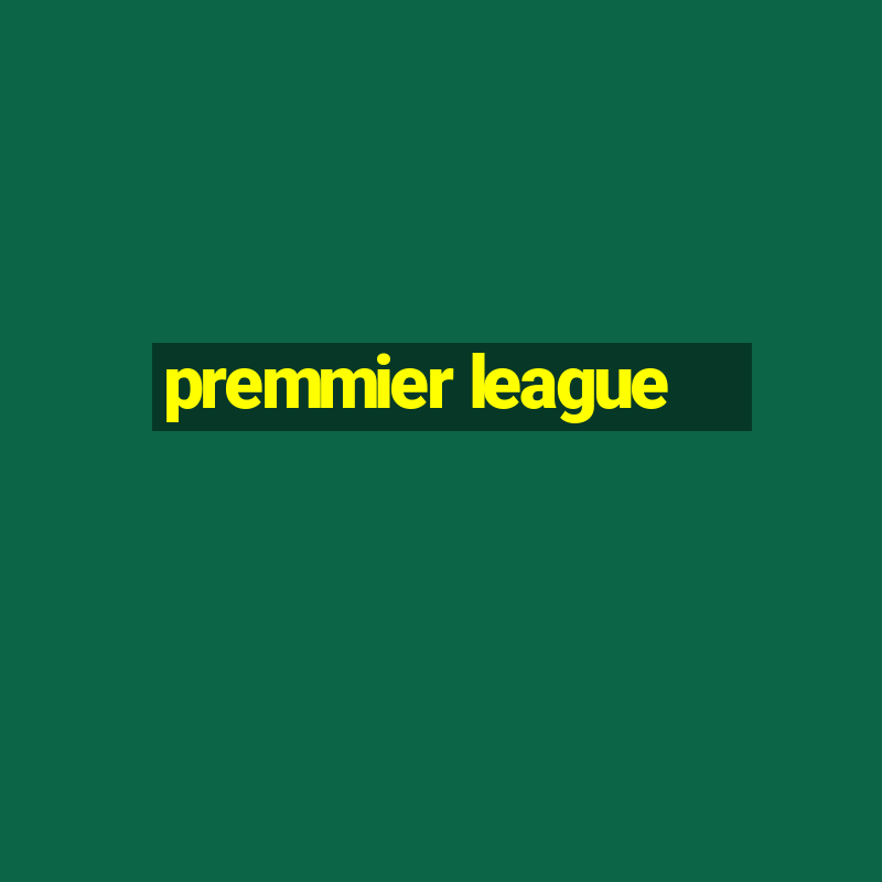 premmier league