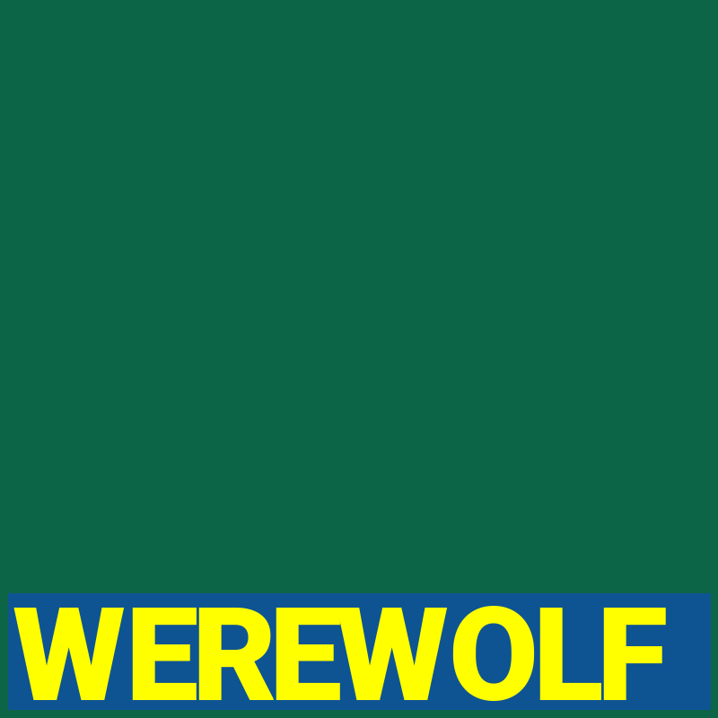 WEREWOLF