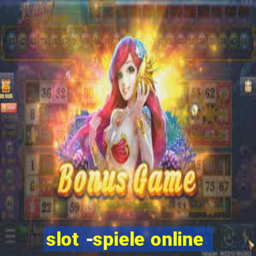 slot -spiele online