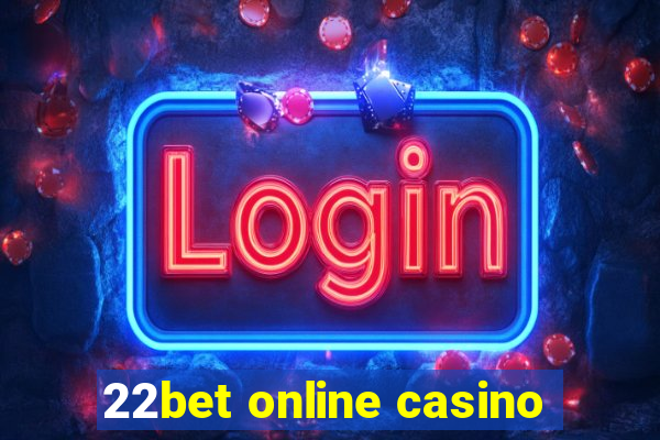 22bet online casino