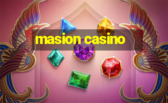 masion casino