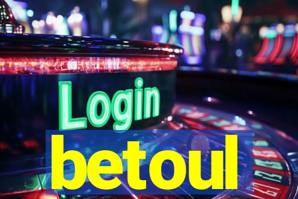 betoul