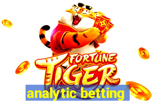 analytic betting