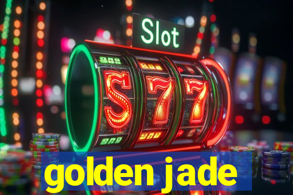 golden jade