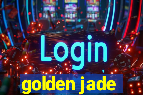 golden jade